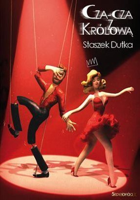 Cza-cza z Królową - Staszek Dutka [KSIĄŻKA]