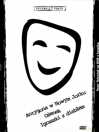 Kocham Teatr: Antygona w Nowym Jorku / Ożenek / Igraszki z Diabłem [3DVD]