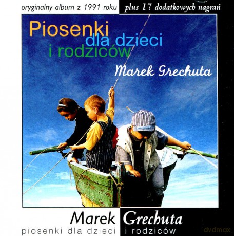 Marek Grechuta: Piosenki Dla Dzieci I Rodziców [CD]