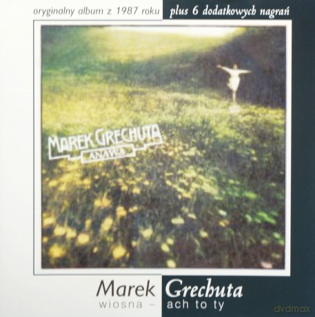 Marek Grechuta: Wiosna - Ach To Ty [CD]