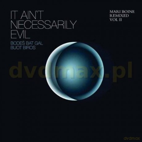 Mari Boine: It Ain't Necessarily Evil Remixed vol.2 [CD]
