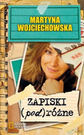 Zapiski (pod)różne - Martyna Wojciechowska. Wydanie kieszonkowe [KSIĄŻKA]
