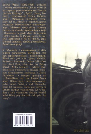 O Piłsudskim i piłsudczykach - Konrad Wrzos [KSIĄŻKA]