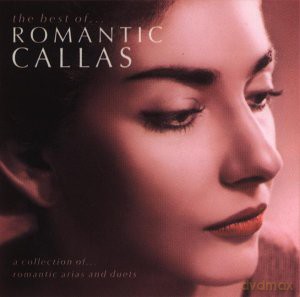 Maria Callas: The Best Of Romantic Callas (English) [CD]