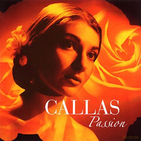 Maria Callas: The Passion Of Callas [2CD]