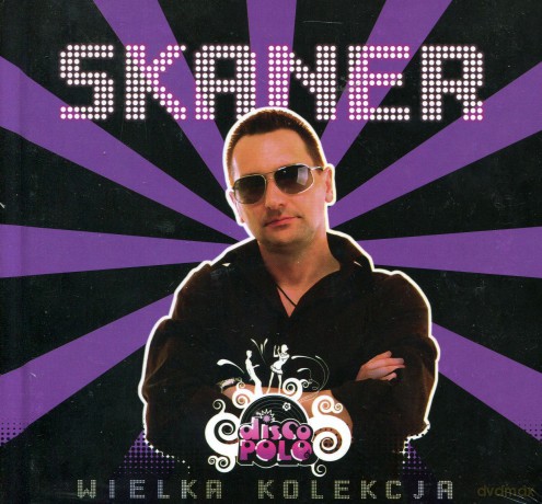 Kolekcja Disco Polo 10: Skaner (digibook) [CD]