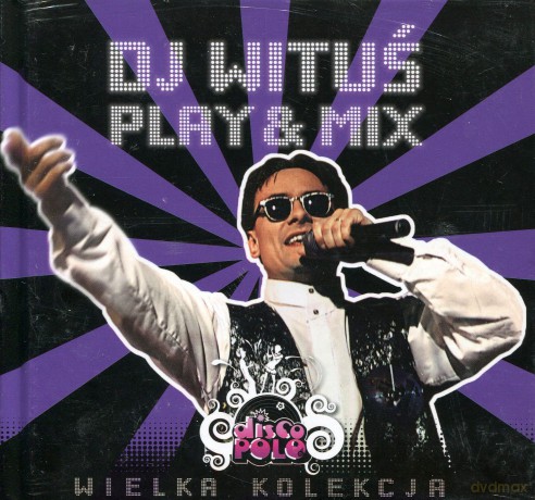 Kolekcja Disco Polo 17: DJ Wituś (digibook) [CD]