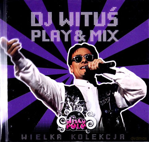 Kolekcja Disco Polo 17: DJ Wituś (digibook) [CD]