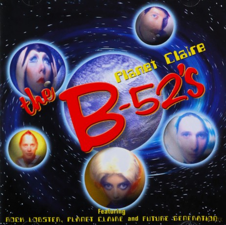 B-52'S: Planet Claire [CD]