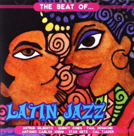 The Beat Of...Latin Jazz [2CD]