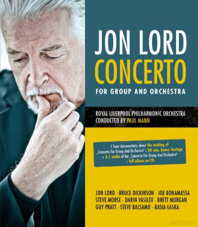 Jon Lord: Concerto For Group And Orchestra [Blu-Ray]+[CD]