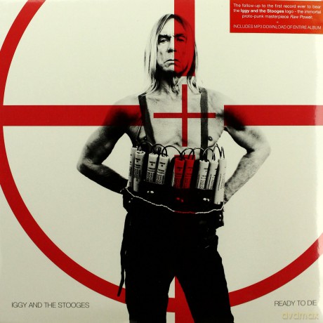 Iggy And The Stooges: Ready To Die [WINYL]