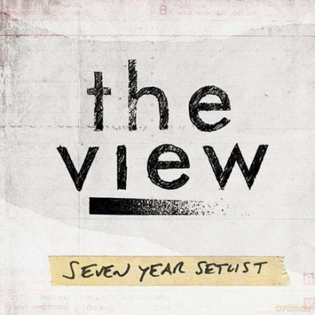 The View: Seven Year Setlist [CD]