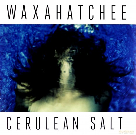 Waxahatchee: Cerulean Salt [WINYL]+[CD]