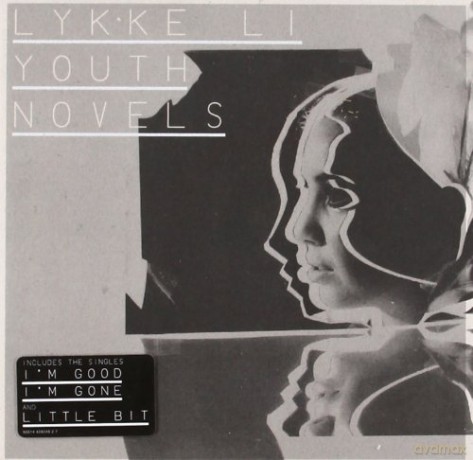 Lykke Li: Wounded Rhymes/Youth Novels [2CD]