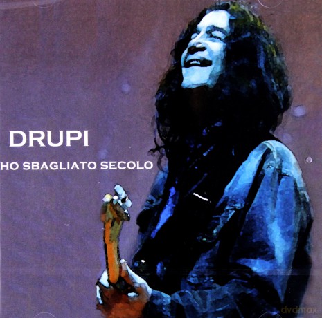 Drupi: Ho sbagliato secolo [2CD]