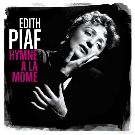 Edith Piaf: Best Of L'hymne A La Mome [CD]