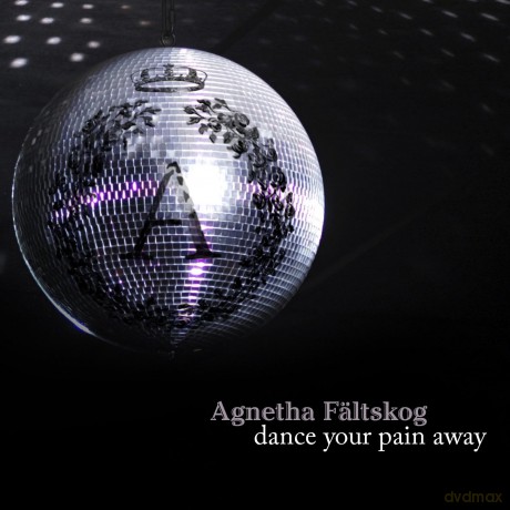 Agnetha Faltskog: Dance Four Pain Away [CD]