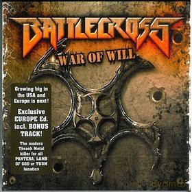 Battlecross: War Of Will (digipack) [CD]