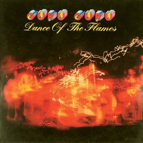 Guru Guru: Dance Of The Flames [CD]