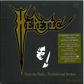 Heretic: From The Vault Tortured And Broken [2CD]+[DVD]