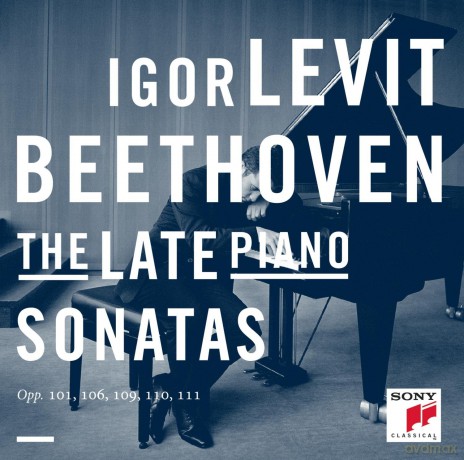 Igor Levit: Beethoven: The Late Piano Sonatas [2CD]