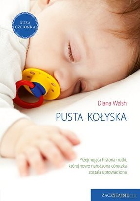 Pusta kołyska (pocket) -  Diana Walsh [KSIĄŻKA]