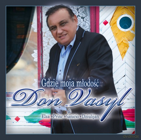 Don Vasyl: Gdzie moja młodość [CD]