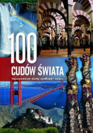 100 Cudów Świata [KSIĄŻKA]