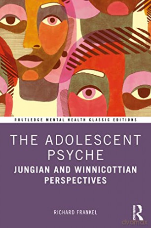 Adolescent Psyche - Richard Frankel [KSIĄŻKA]