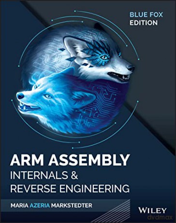 Arm Assembly Language And Reverse Engin [KSIĄŻKA]