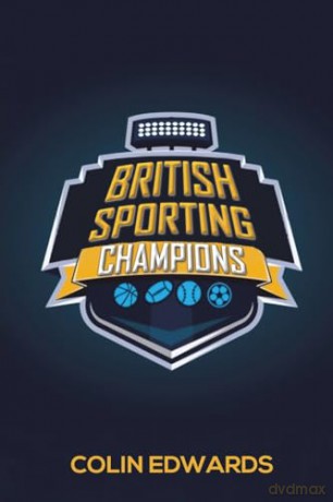 British Sporting Champions - Colin Edwards [KSIĄŻKA]