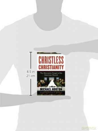 Christless Christianity - Horton [KSIĄŻKA]