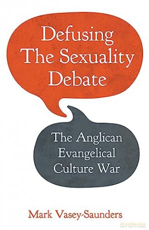 Defusing The Sexuality Debate - Mark Vasey-Saunders [KSIĄŻKA]