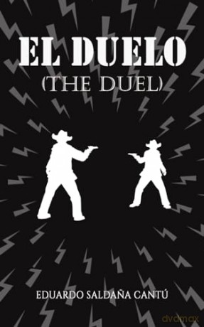 El Duelo The Duel - Eduardo Salda Cant [KSIĄŻKA]