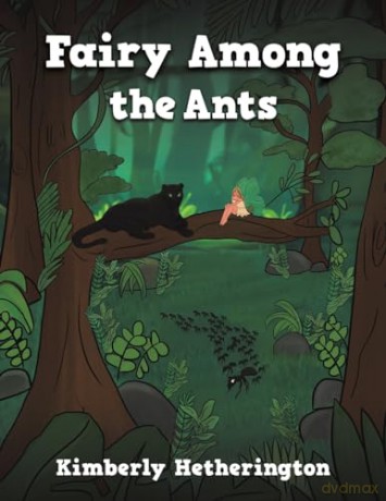 Fairy Among The Ants - Kimber Hetherington [KSIĄŻKA]