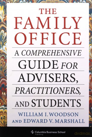 Family Office - William I. Woodson [KSIĄŻKA]