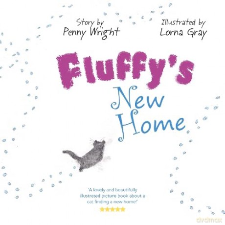 Fluffys New Home - Penny Wright [KSIĄŻKA]