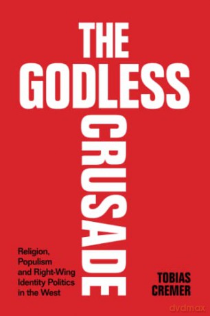 Godless Crusade - Tobias Cremer [KSIĄŻKA]