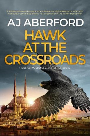 Hawk At The Crossroads - Aj Aberford [KSIĄŻKA]