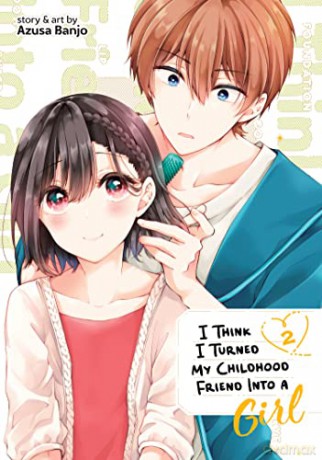 I Think I Turned My Childhood Friend Int - Azusa Banjo [KSIĄŻKA]