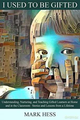 I Used To Be Gifted - Mark Hess [KSIĄŻKA]
