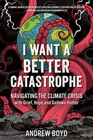 I Want A Better Catastrophe [KSIĄŻKA]