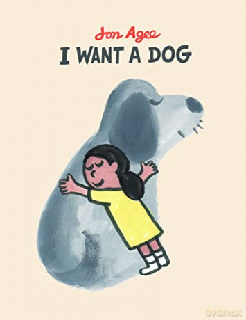 I Want A Dog - Jon Agee [KSIĄŻKA]