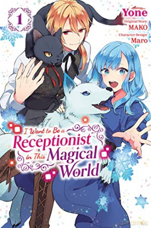 I Want To Be A Receptionist In This V1 - Mako [KSIĄŻKA]