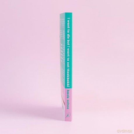 I Want To Die But I Want/Eat Tteokbokki - Baek Sehee [KSIĄŻKA]