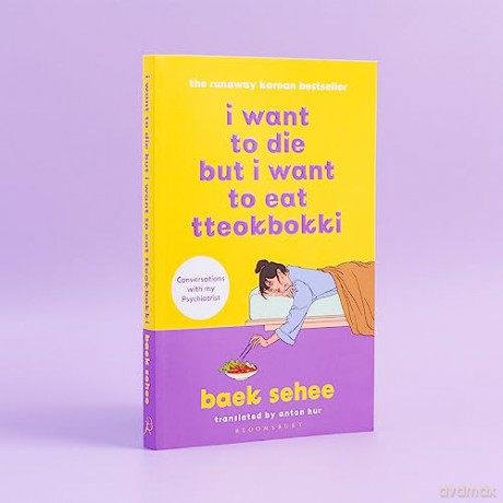 I Want To Die But I Want/Eat Tteokbokki - Baek Sehee [KSIĄŻKA]