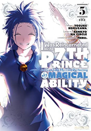 I Was Reincarnated As The 7th Prince 5 - Yosuke Kokuzawa [KSIĄŻKA]