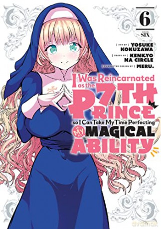 I Was Reincarnated As The 7th Prince V6 - Yosuke Kokuzawa [KSIĄŻKA]