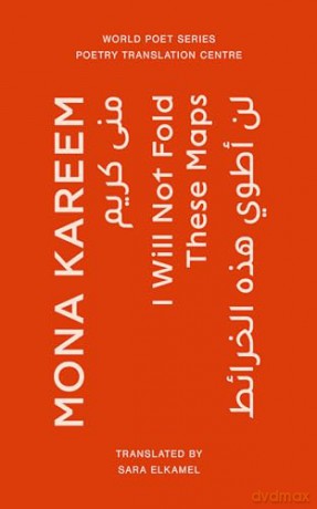 I Will Not Fold These Maps - Mona Kareem [KSIĄŻKA]